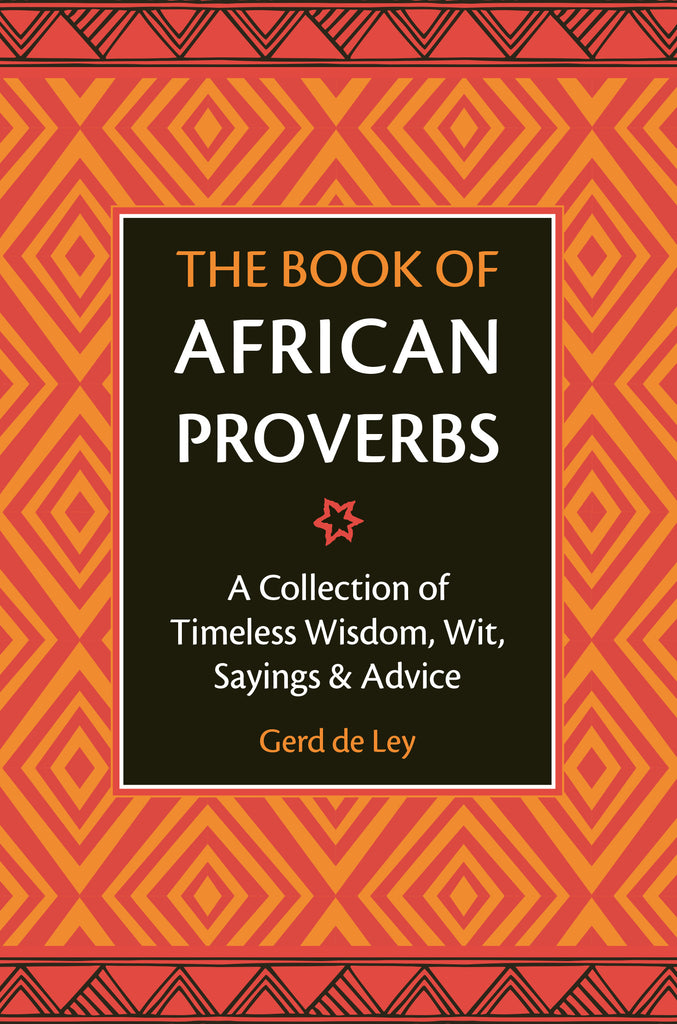 The Book of African Proverbs
