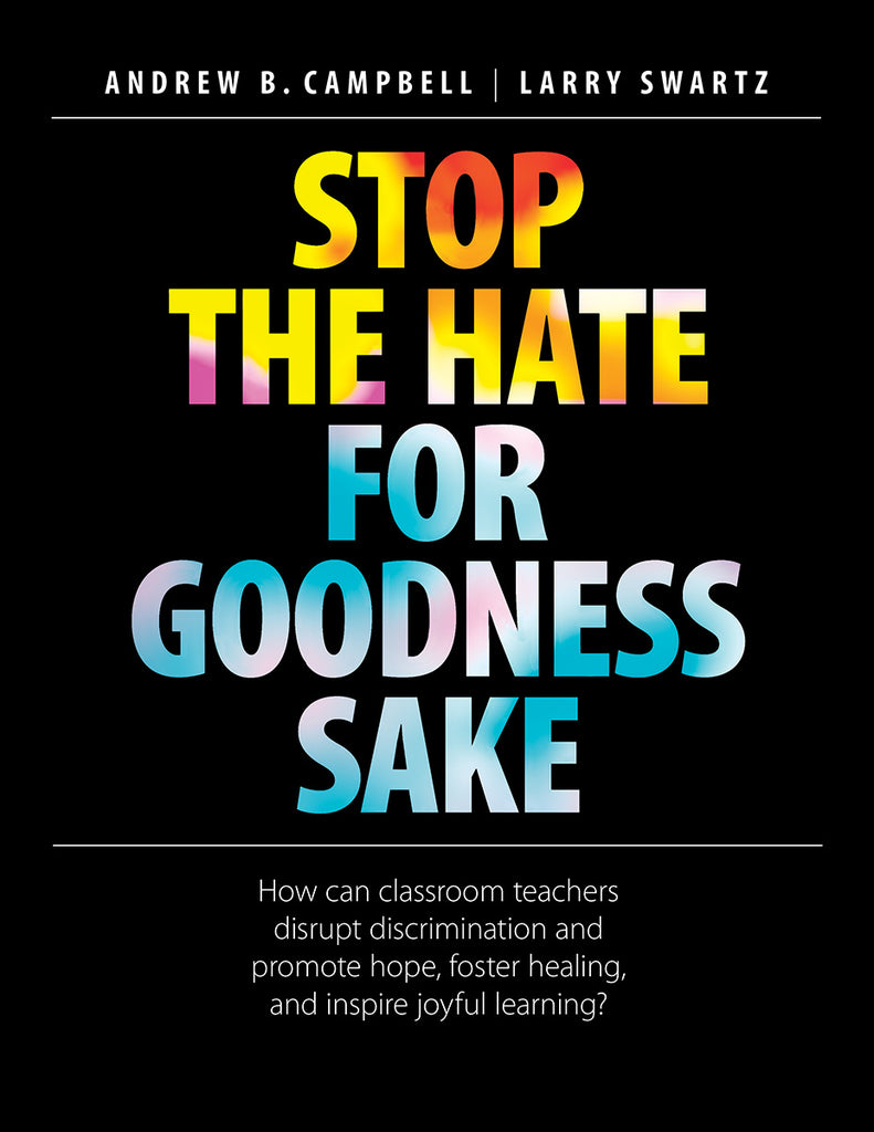 Stop the Hate for Goodness Sake