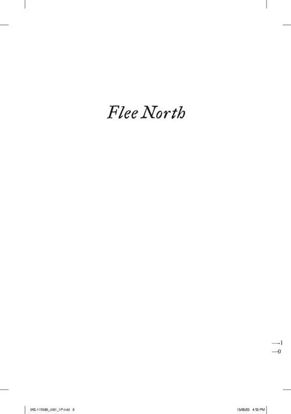 Flee North