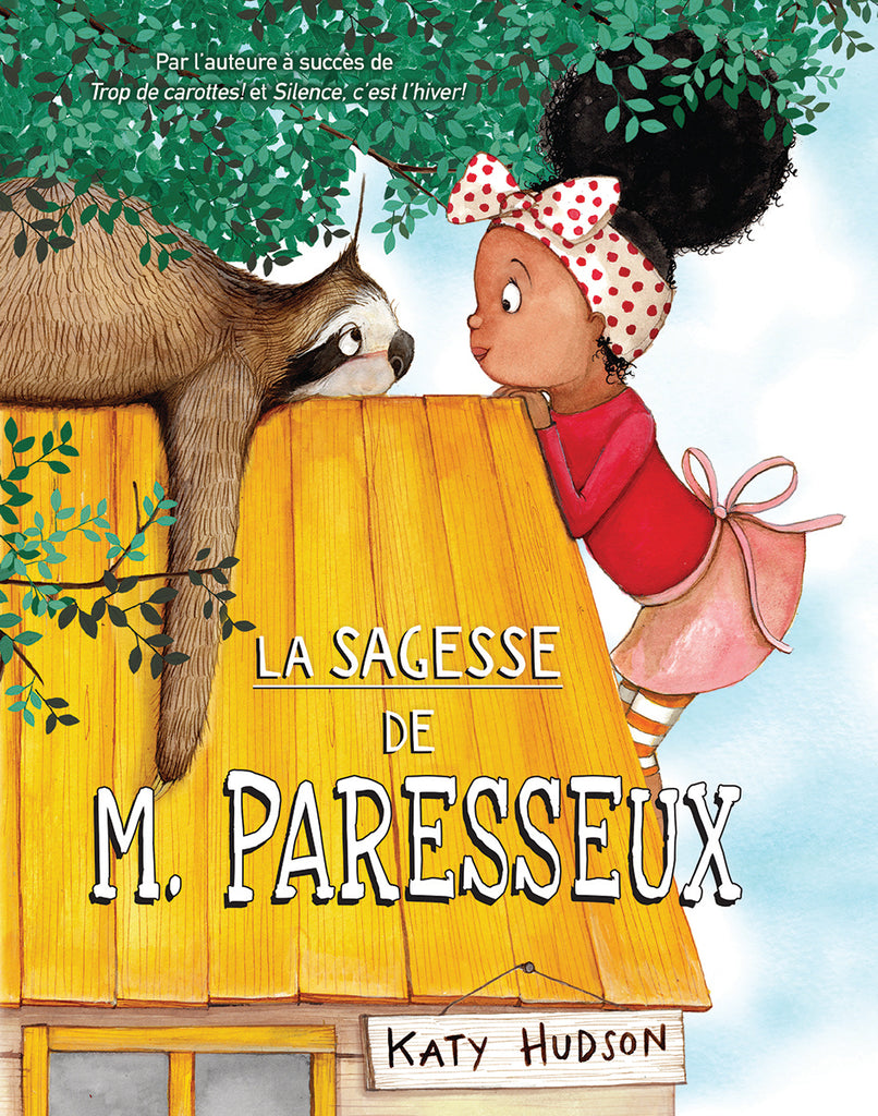 La sagesse de M. Paresseux