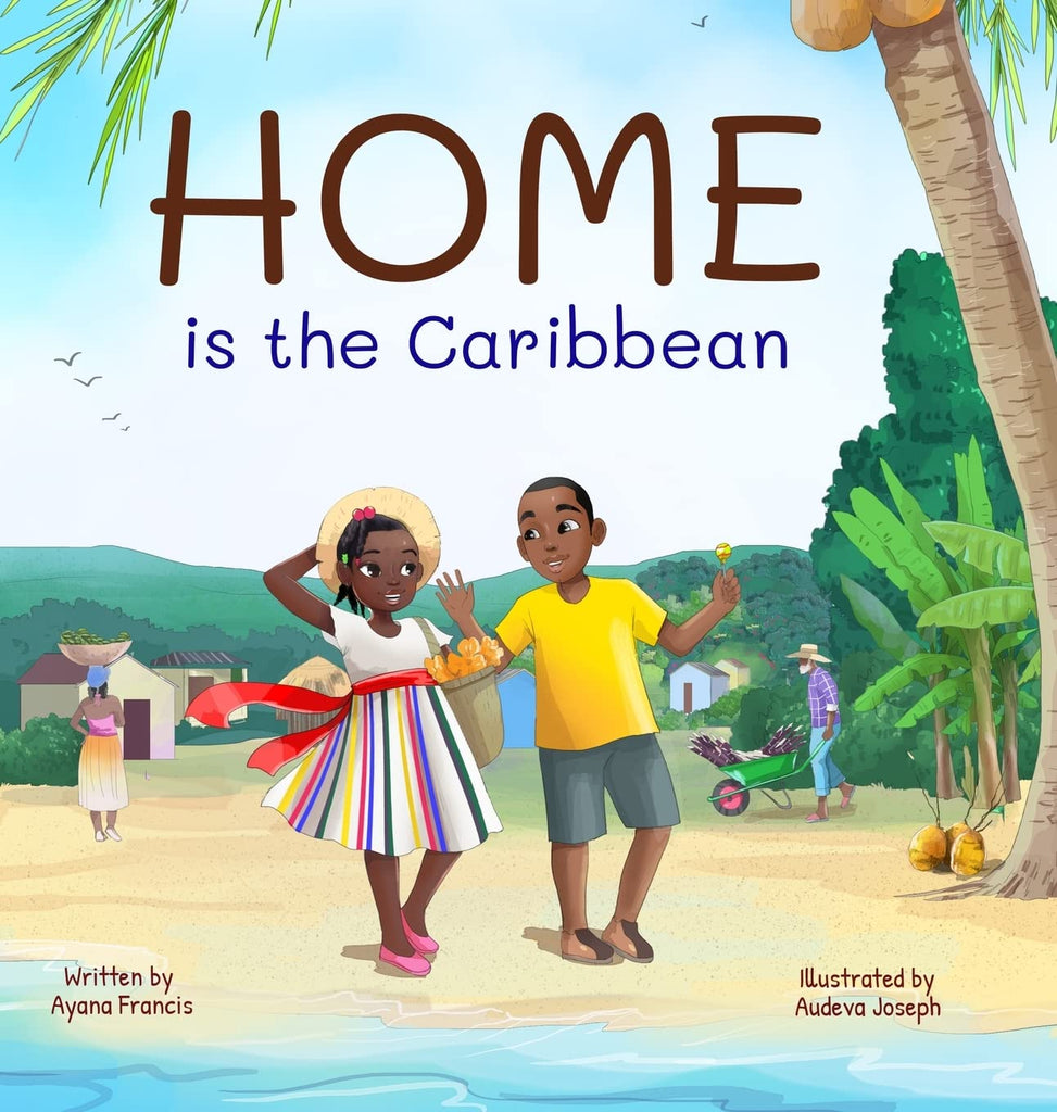 Home is the Caribbean - Hardcover