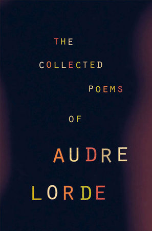 Collected Poems of Audre Lorde