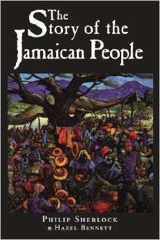 The Story of the Jamaican People