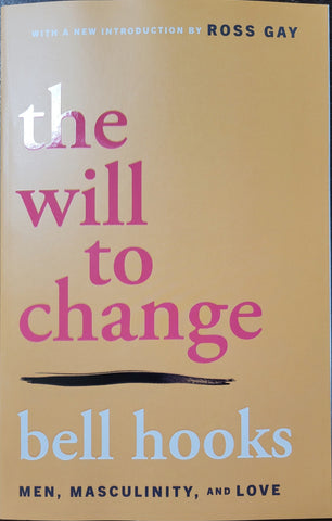 The Will to Change