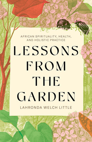 Lessons from the Garden