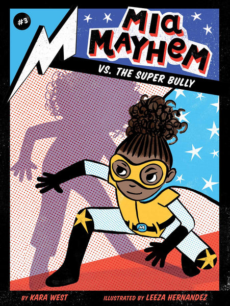 Mia Mayhem vs. the Super Bully #3