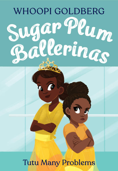 Sugar Plum Ballerinas #4 - Tutu Many Problems (previously published as Terrible Terrel)