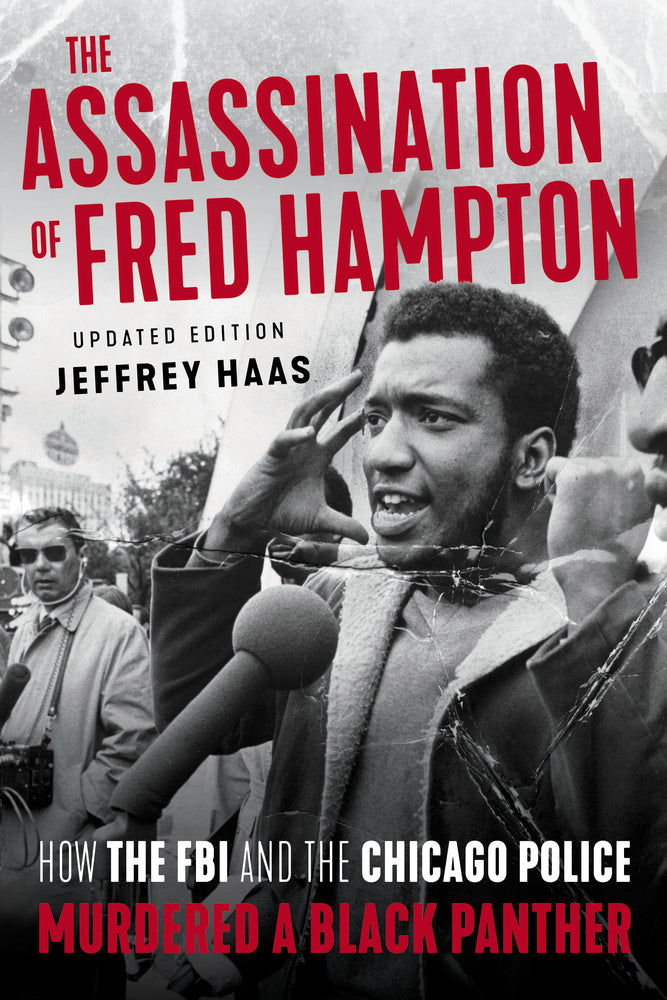 The Assassination of Fred Hampton