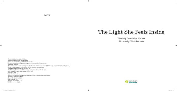 The Light She Feels Inside
