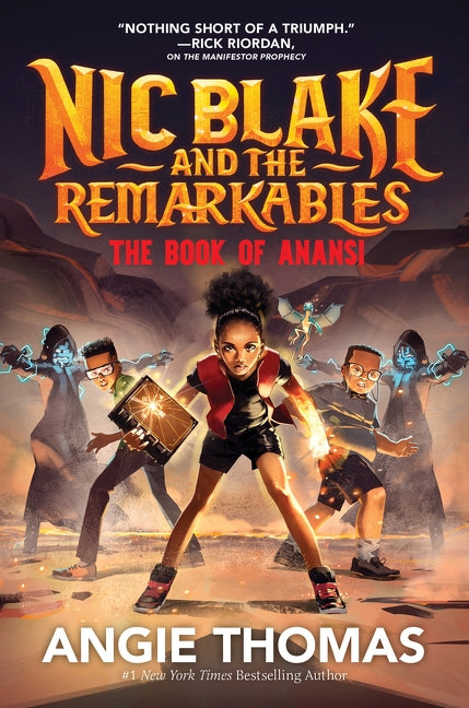 Nic Blake and the Remarkables: The Book of Anansi #2