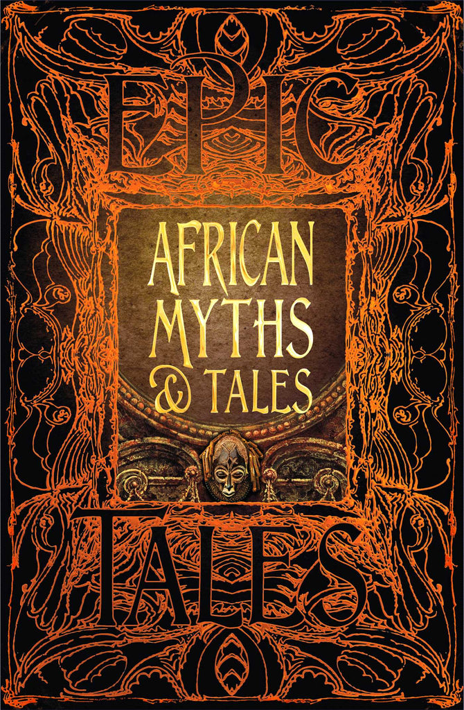 African Myths &amp; Tales