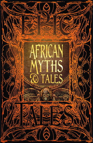 African Myths &amp; Tales