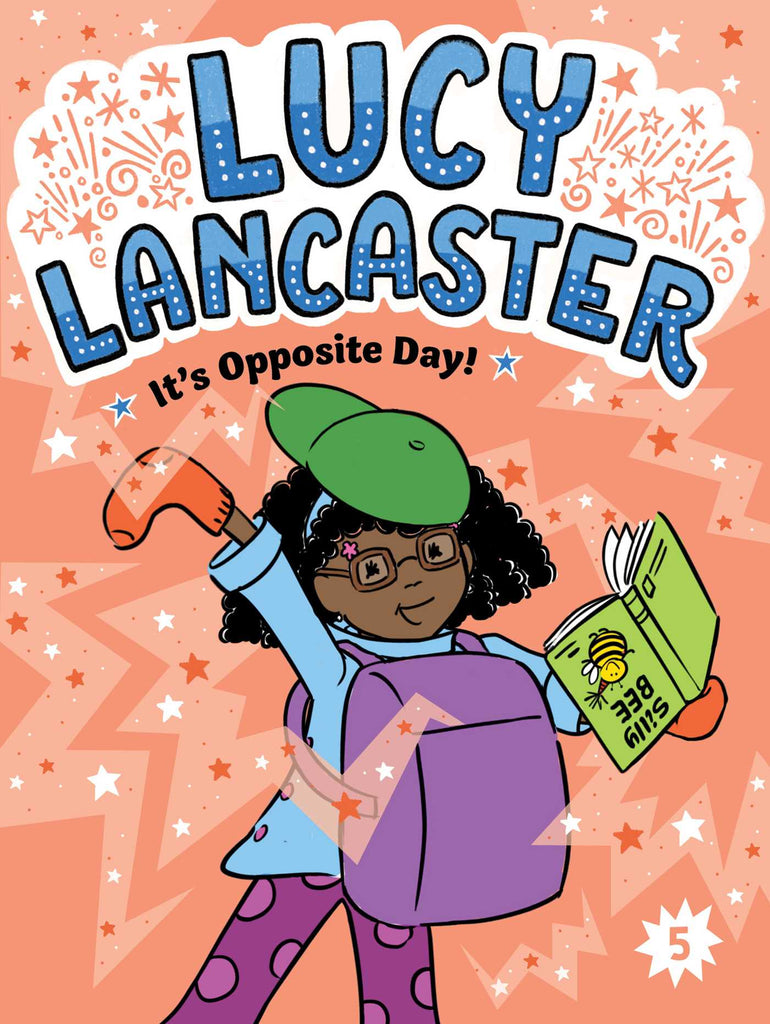 Lucy Lancaster It's Opposite Day! #5