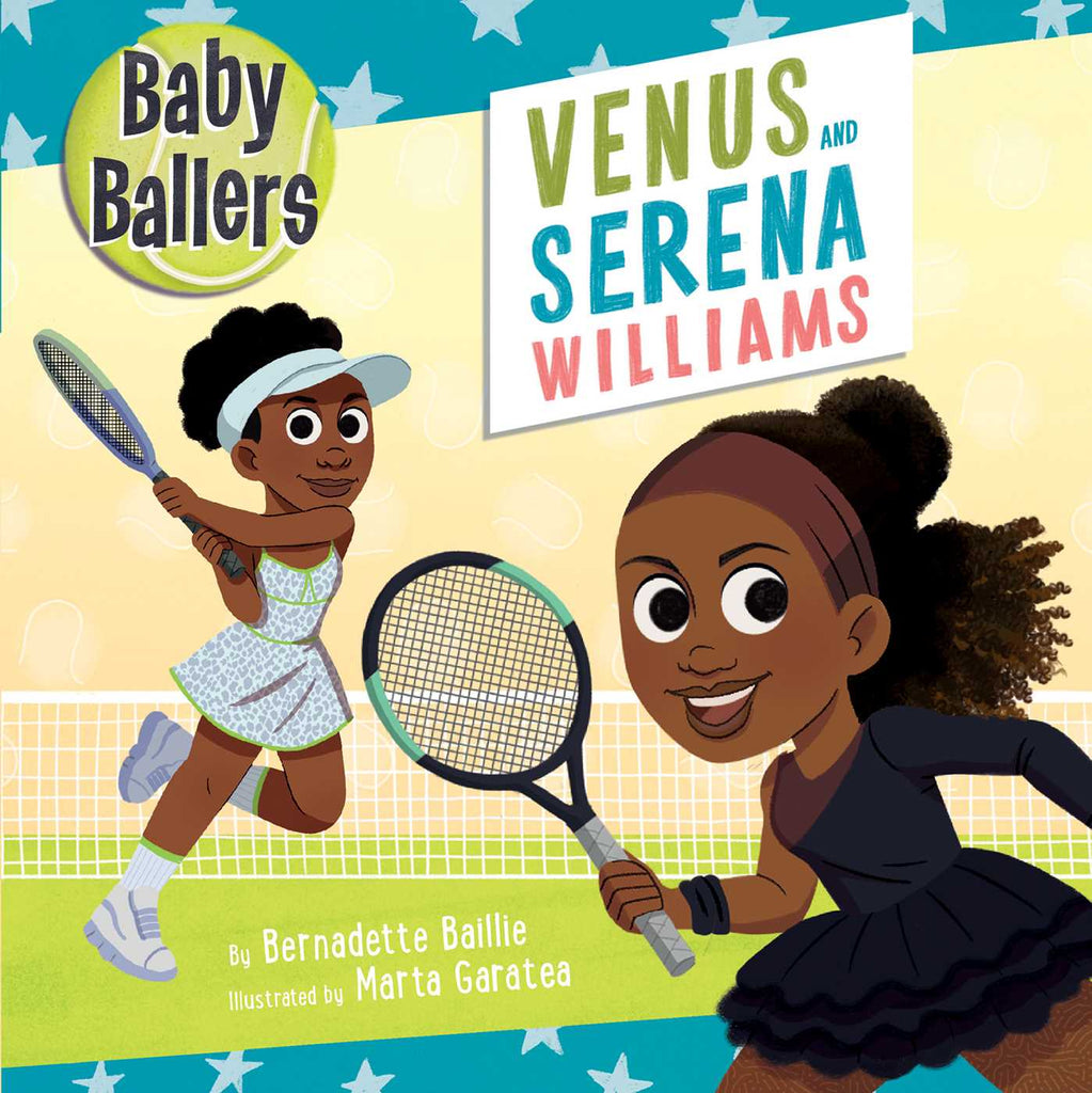 Baby Ballers: Venus and Serena Williams