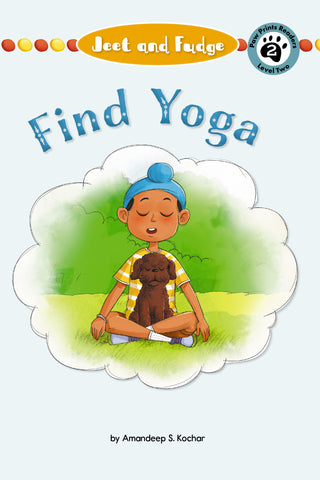 Jeet and Fudge: Find Yoga