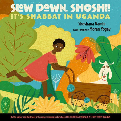 Slow Down, Shoshi!