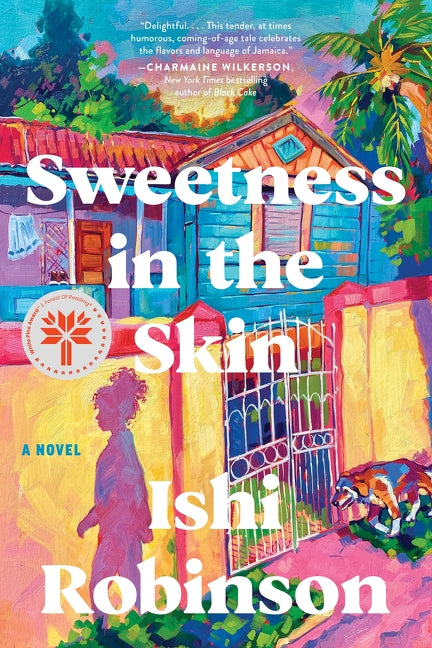Sweetness in the Skin