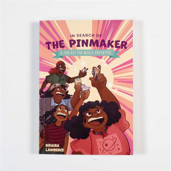 In Search of the Pinmaker: A Fantasy Pin World Adventure #2