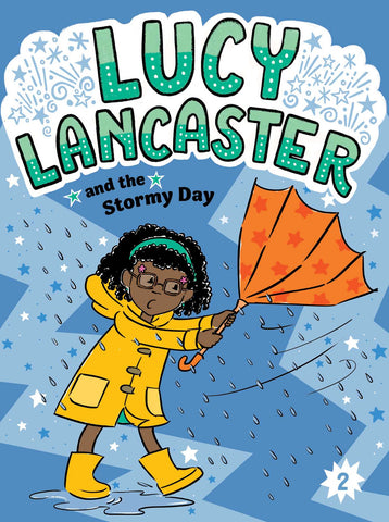 Lucy Lancaster and the Stormy Day #2