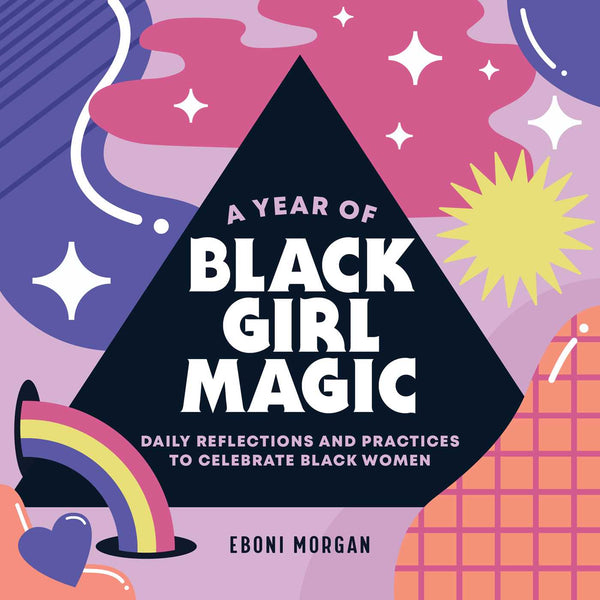 A Year of Black Girl Magic
