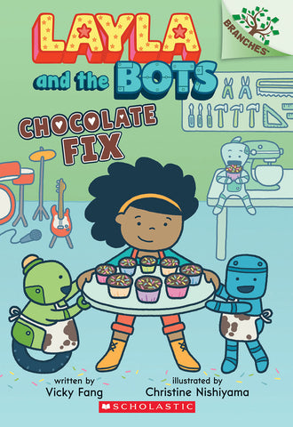 Cupcake Fix: A Branches Book (Layla and the Bots #3) (Library Edition)