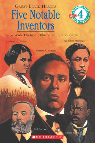 Scholastic Reader: Great Black Heroes: Five Notable Inventors
