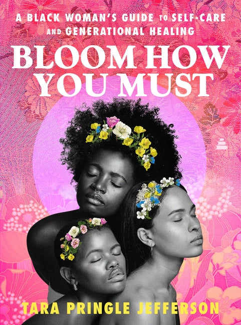 Bloom How You Must