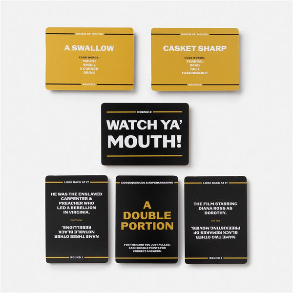 Watch Ya' Mouth!