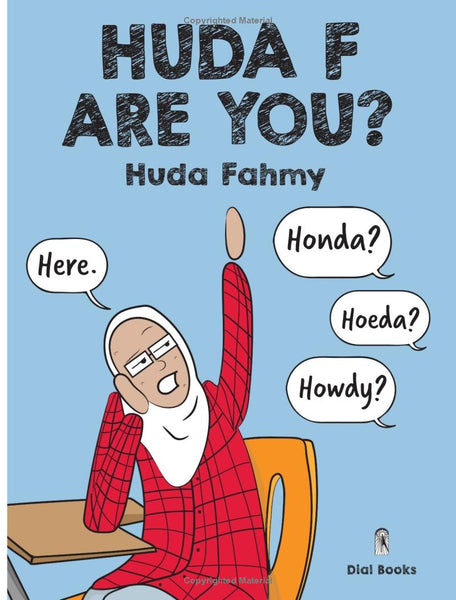 Huda F Are You?: A Graphic Novel