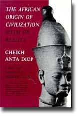 The African Origin of Civilization