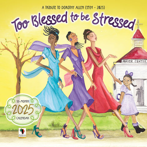 Too Blessed to be Stressed 2026 Wall Calendar