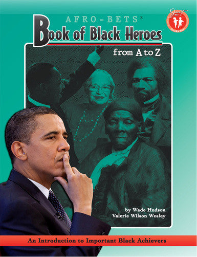 Book of Black Heroes from A to Z