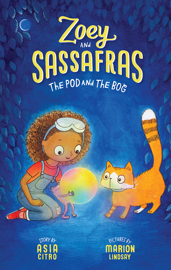 Zoey and Sassafras #5 - The Pod and The Bog