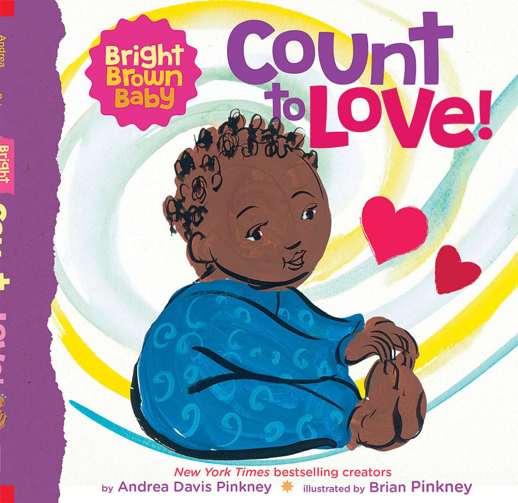 Count to LOVE! (A Bright Brown Baby Board Book)