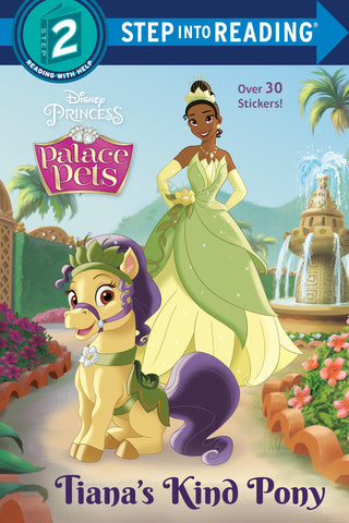 Tiana's Kind Pony (Disney Princess: Palace Pets)