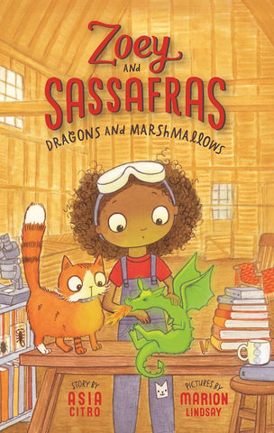 Zoey and Sassafras # 1 - Dragons and Marshmallows