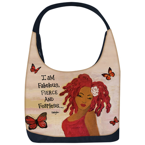 I Am Fabulous, Fierce and Fearless Hobo Bag