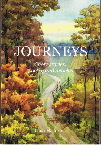 Journeys: Short Stories,Poetry and Articles