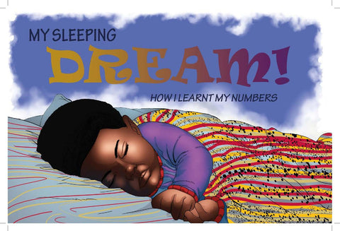 My Sleeping Dream: How I Learnt My Numbers