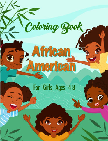 African American Coloring Book For Girls Ages 4-8