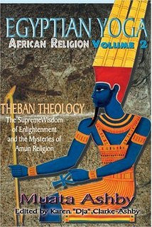 Egyptian Yoga Volume 2 - African Religion