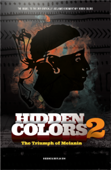 Hidden Colors 2: The Triumph of Melanin