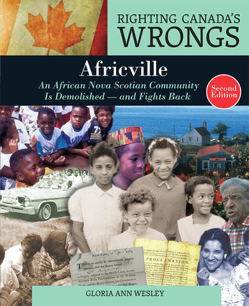 Righting Canada's Wrongs: Africville