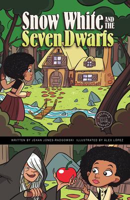 Snow White and the Seven Dwarfs: A Discover Graphics Fairy Tale