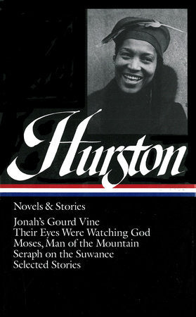 Zora Neale Hurston: Novels & Stories