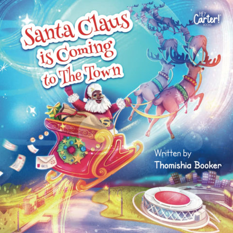 Santa Claus is Coming to The Town: A Fun Christmas Book for Kids