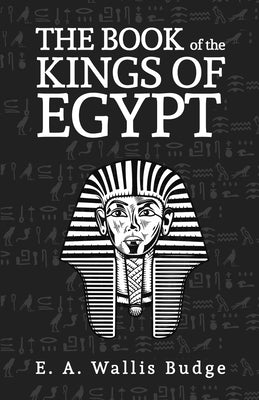 The Books Of The Kings Of Egypt