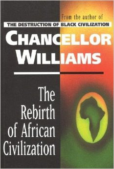 The Rebirth of African Civilization