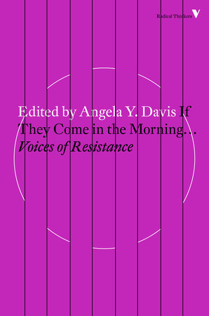 If They Come in the Morning... Voices of Resistance