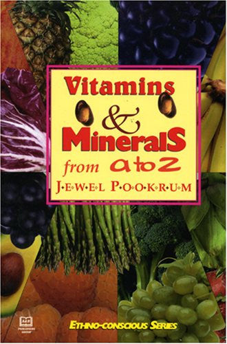 Vitamins & Minerals from A to Z